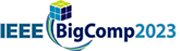 BigComp 2023 (10th IEEE International Conference on Big Data and Smart Computing)